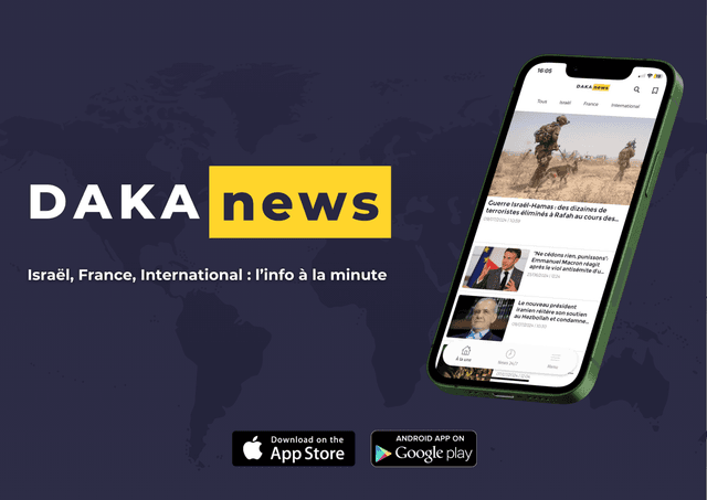 Nouvelle application DAKA News pour suivre toute l’actu en Israël en temps réel