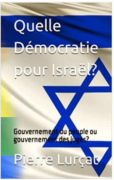 Le conflit identitaire israélien (VII) : Loi du Sinaï ou loi des juges ? Pierre Lurçat