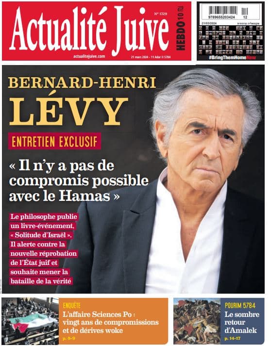 A la Une d’Actualité Juive cette semaine: Bernard-Henri Lévy dans une interview exclusive